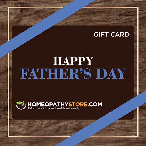 Father's Day E-Gift Card - HomeopathyStore.com